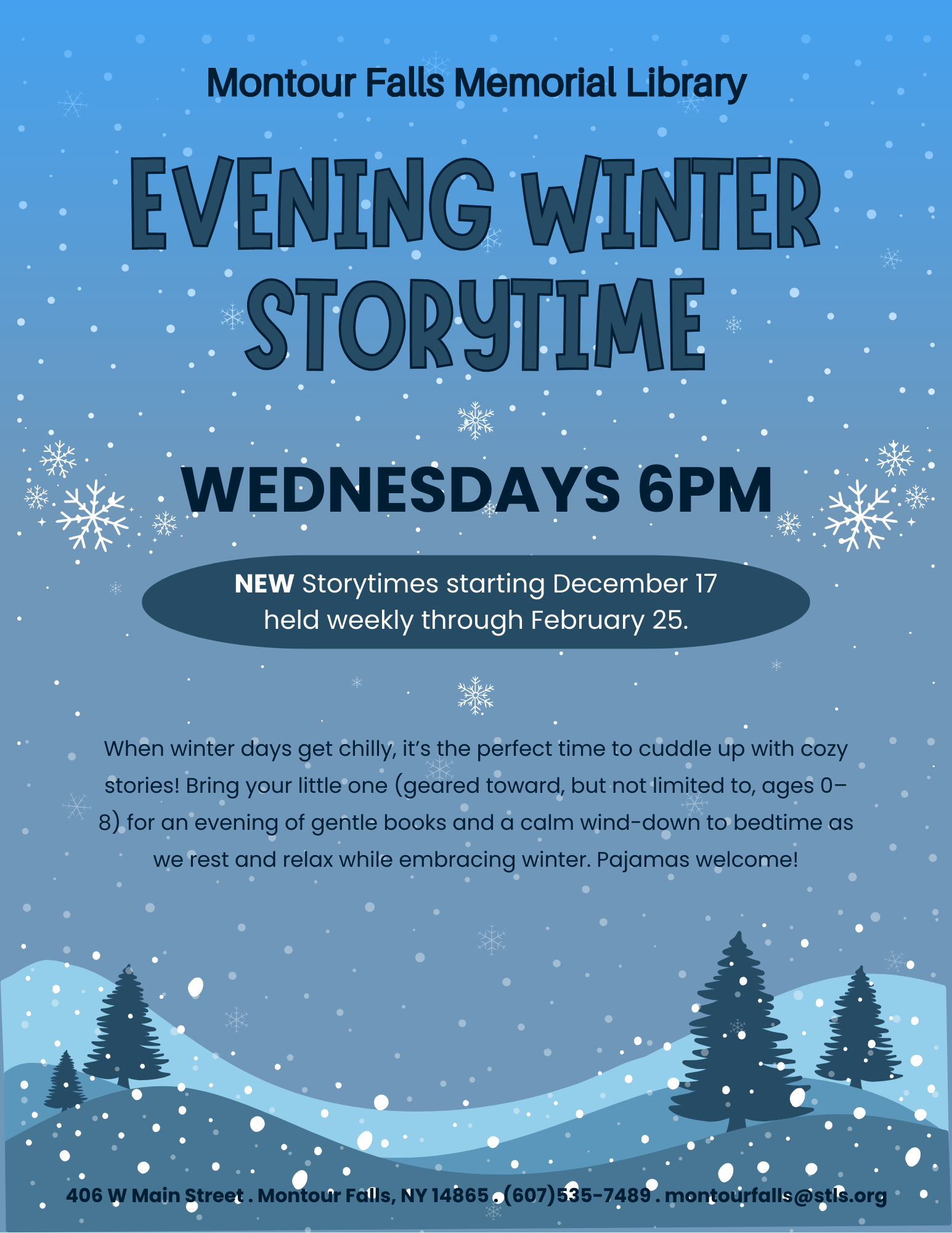 Evening Winter Storytime. A blue, snowy image with text overlaying describing the evening winter storytime at the library on wednesdays at 6pm