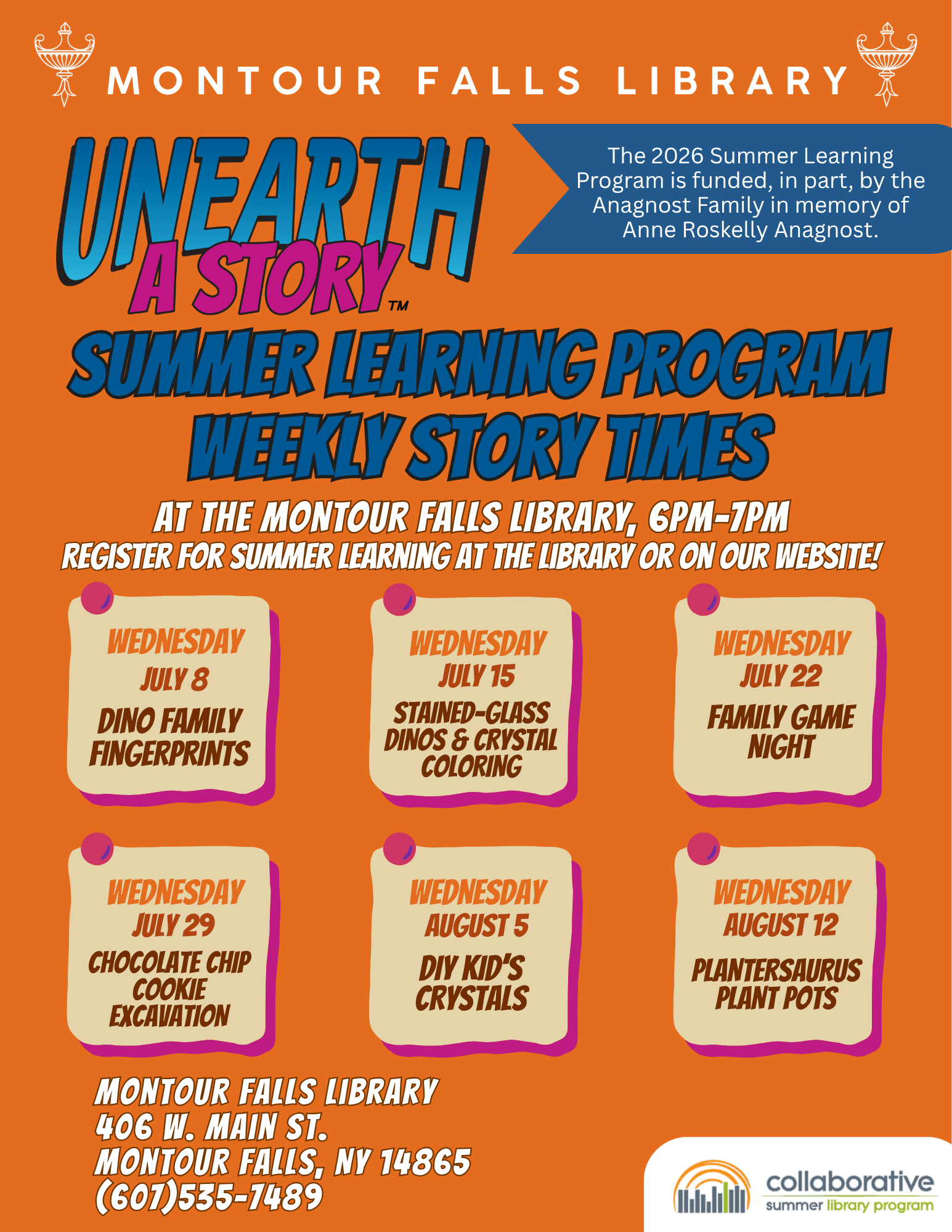 orange background and blue, pink, and white lettering. Montour Falls Library lamps of learning on the top corners of the page. Collaborative summer learning logo on the top center of the page.