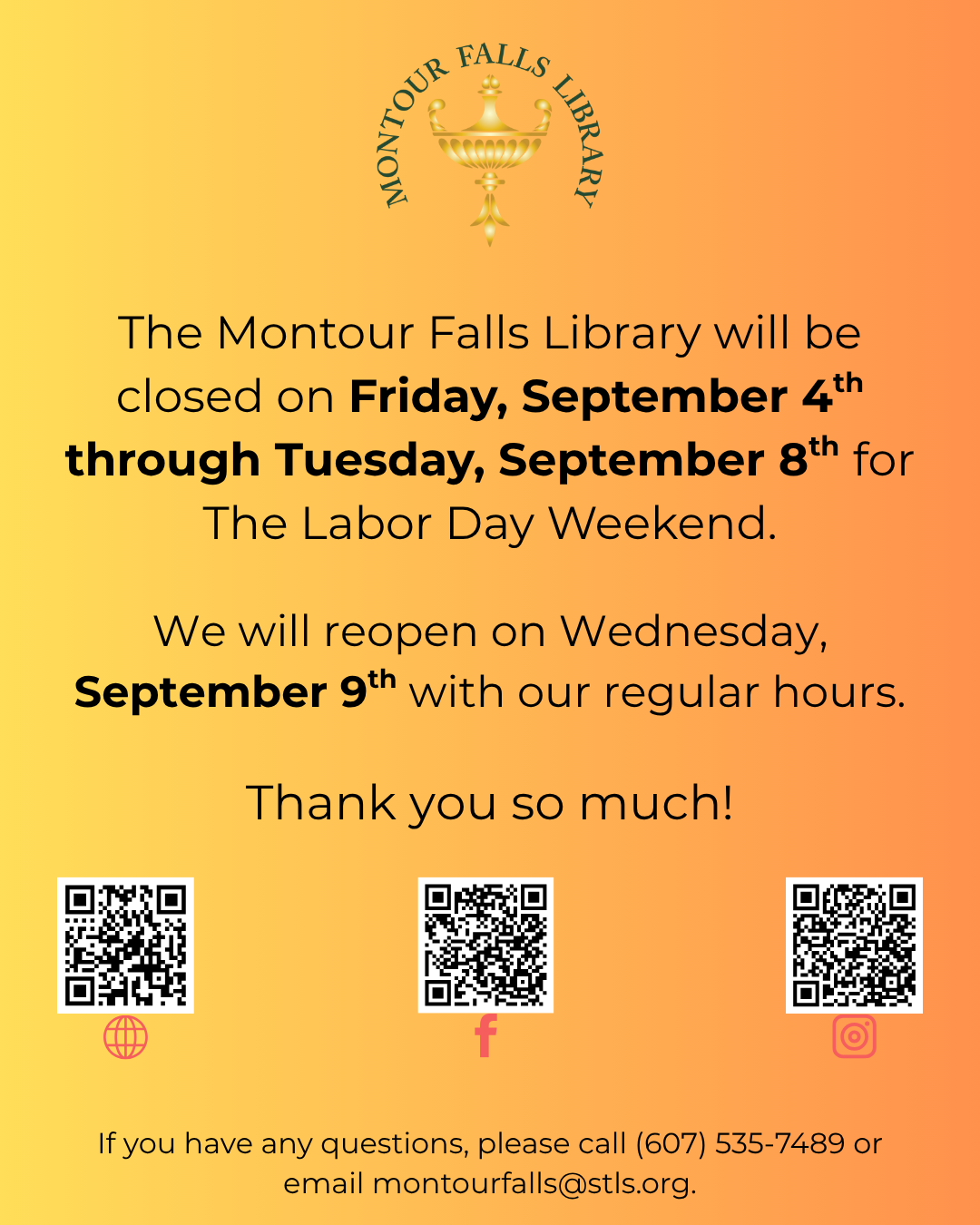 yellow and orange gradient background from left to right. black lettering. website, facebook, and instagram QR codes in a line along the bottom. the montour falls library logo in the top center of the page.