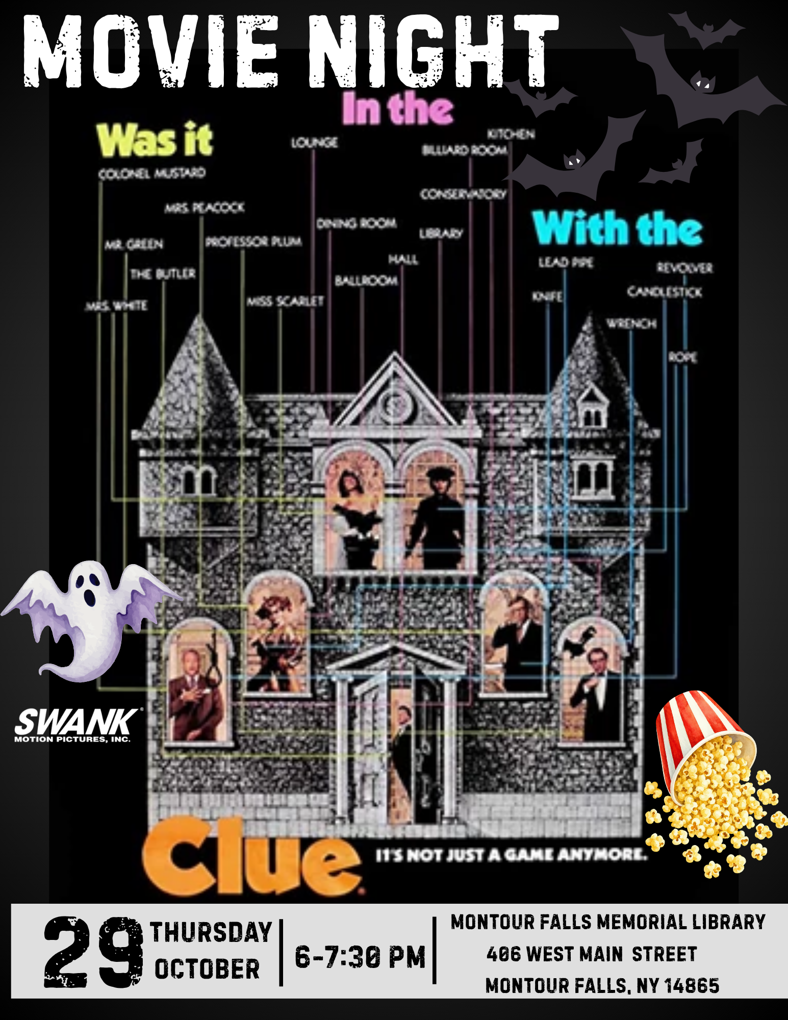 black background. bats in top right corner. Clue movie graphic in the center of the page. Ghost graphic on the left hand side, popcorn graphic on the right hand side.