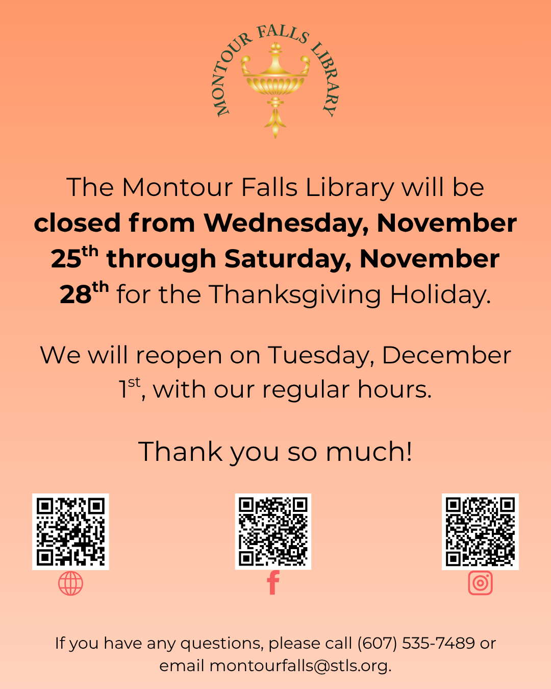 orange gradient background from top to bottom black lettering. website, facebook, and instagram QR codes in a line along the bottom. the montour falls library logo in the top center of the page.